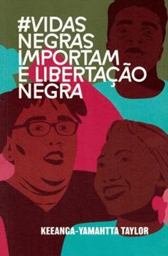 Imagem de #VIDASNEGRASIMPORTAM E LIBERTACAO NEGRA